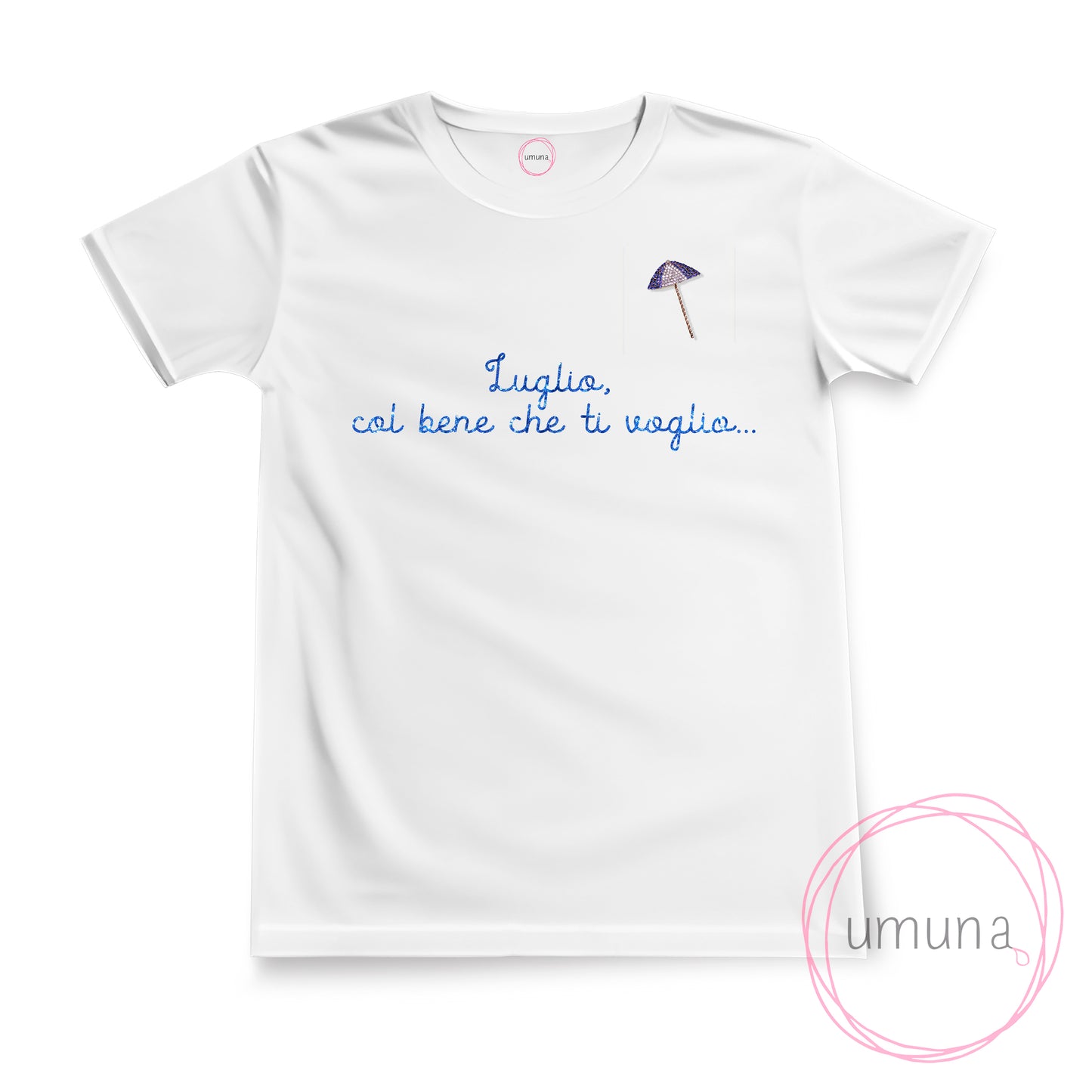 T-shirt "Luglio, col bene che ti voglio"